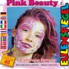 Eulenspiegel Pink beauty makeup